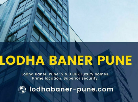 Lodha Baner Pune: Pune’s Premier Residential Destination - Egyéb