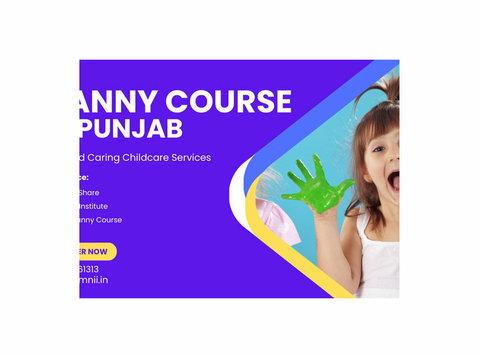 Advance Your Career with the Best Nanny Course in Punjab - Друго
