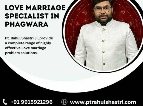 Love Marriage Specialist in Phagwara | Astrologer Rahul Shas - Iné
