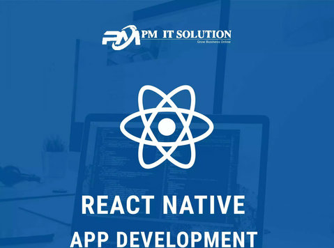 react native app development services | Pm It Solution - غيرها