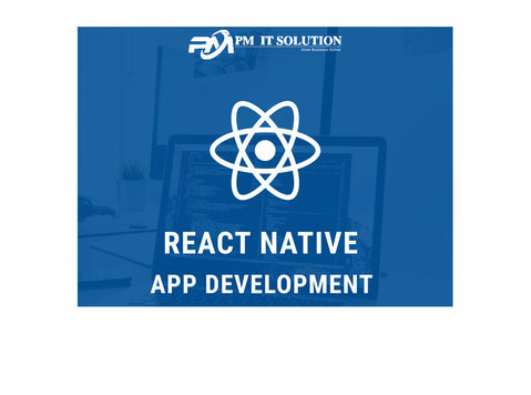 react native app development services | Pm It Solution - Számítógép/Internet