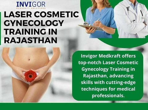 Attend Laser Cosmetic Gynecology Training in Rajasthan - Останато