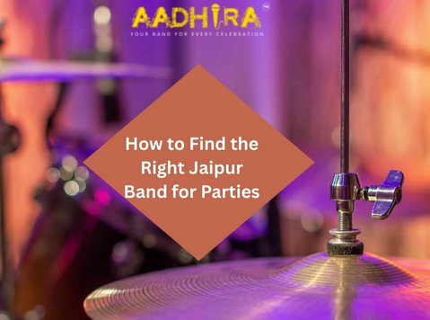 How to Find the Right Jaipur Band for Parties - Drugo
