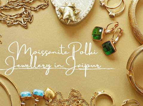 Top 5 Places to Buy Authentic Moissanite Polki Jewellery in - Services: Other