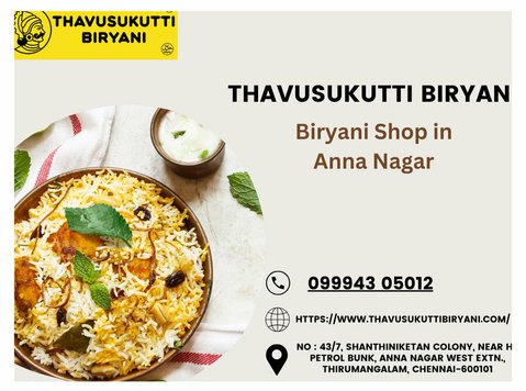Thavusukutti Biryani - Biryani Shop in Anna Nagar - Muu