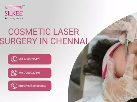 Cosmetic Laser Surgery in Chennai - Silkee.beauty - Moda/Beleza