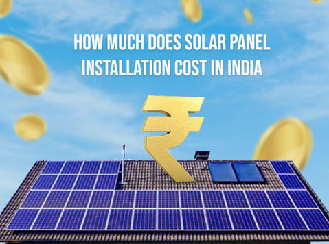 Solar Panel Installation Cost in India A Comprehensive Guide - 기타