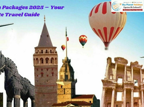 Turkey Vacation Packages 2025 – Your Ultimate Travel Guide - Άλλο