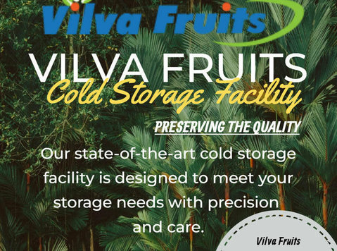 cold storage business in coimbatore vilva fruits - Otros