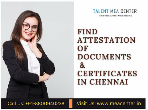 Find Attestation of Documents/Certificates in Chennai - Övrigt