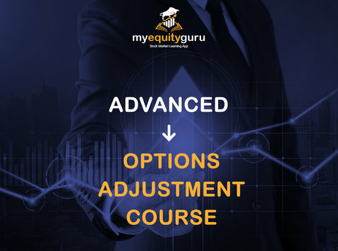 Advanced Options Adjustment Course - Classes: Other