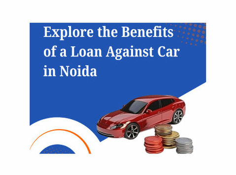 Loan Against Car in Noida - Legal/Finance