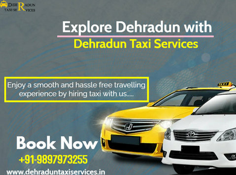 Dehradun Taxi Services | Best Taxi Service in Dehradun - Moving/Transportation