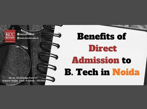Benefits of Direct Admission to B. Tech in Noida - อื่นๆ