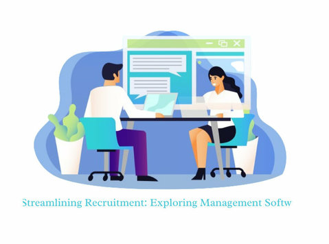 Streamlining Recruitment: Exploring Management Software - Otros