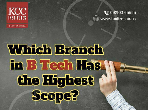 Which Branch in B Tech Has the Highest Scope? - Άλλο