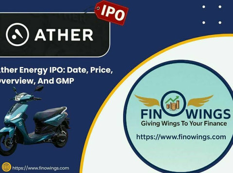 Ather Energy Ipo: Date, Price, Overview, And Gmp - Legal/Finance