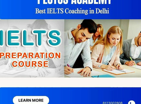 Top-rated Ielts Coaching in Delhi For Plutus Academy - Sonstige