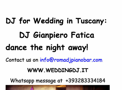 Dj Wedding Tuscany dance the night away! - Kluby/wydarzenia