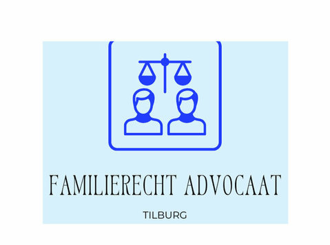 Tilburg Familierecht Advocaat - Juridisch/Financieel