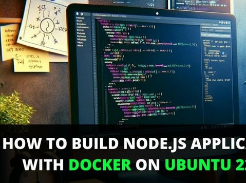 How to Build Node.js Application With Docker on Ubuntu 22.04 - Informática/Internet