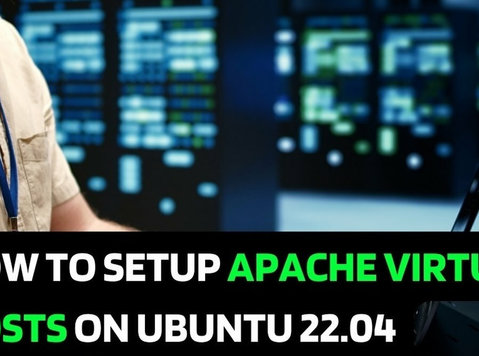 How to Setup Apache Virtual Hosts on Ubuntu 22.04 - コンピューター/インターネット