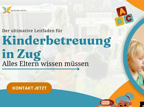 Der ultimative Leitfaden für Kinderbetreuung in Zug: Alles E - Services: Other
