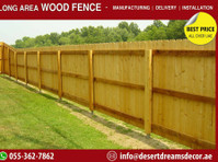 Long Area Wooden Fences Dubai | Garden Fencing Service Uae. - بستنة