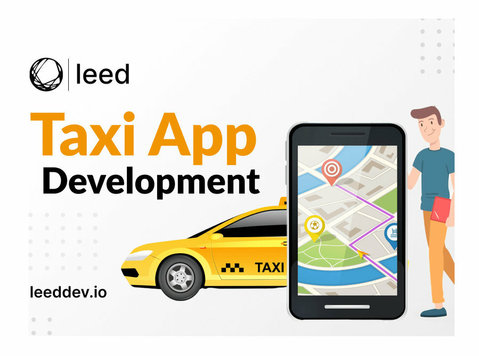 Create A Smarter Ride: Guide To Taxi App Development - Altele