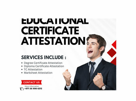 Need certificate attestation in the Uae? We can help! - Recht/Finanzen