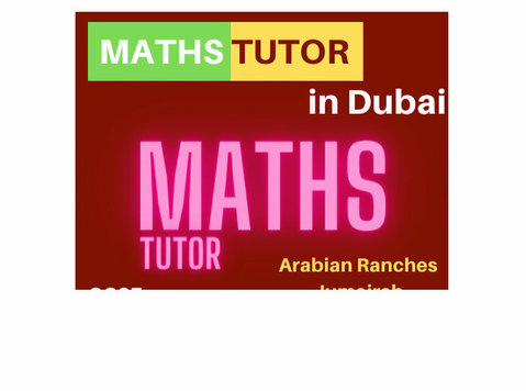 Mathematics Tutor in Dubai Business Bay 0501909288 - Classes: Other