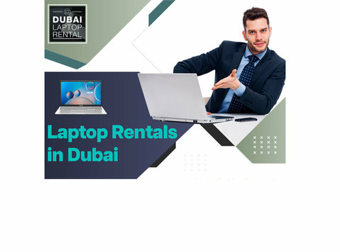 Get The Best Service from Laptop Rentals in Dubai - コンピューター/インターネット