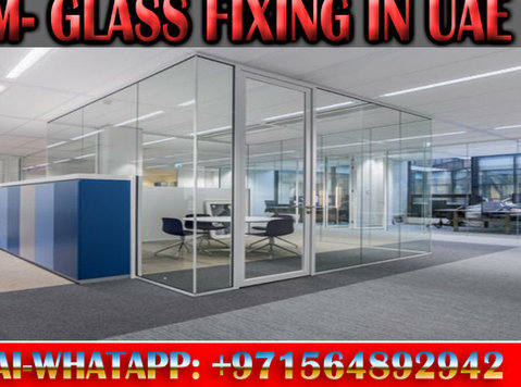 Glass Fixing contractor Ajman Dubai Sharjah Rak - Inne