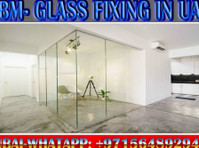 Glass Fixing contractor Ajman Dubai Sharjah Rak - Autres