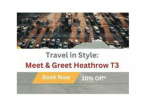 "hassle-free Arrival: Meet & Greet at Heathrow Terminal 3" - Moving/Transportation