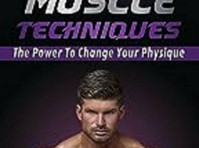 Muscle Techniques the power to change your physique book - Könyvek/Játékok/DVD