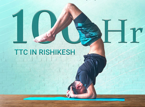 100 Hour Yoga Teacher Training Course in Rishikesh India - 美丽与时尚
