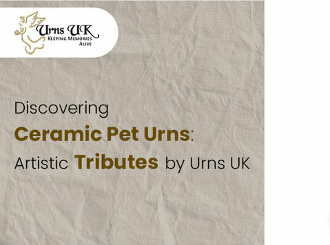 Discovering Ceramic Pet Urns: Artistic Tributes by Urns Uk - Sonstige