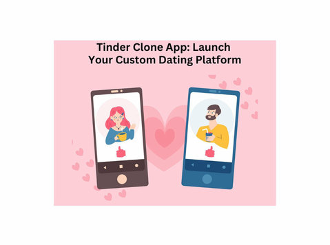 Tinder Clone App: Launch Your Custom Dating Platform - Khác