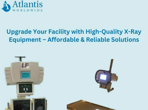 Upgrade Your Facility with High-quality X-ray Equipment - Друго