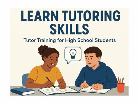 Learn Tutoring Skills – Tutor Training for High School Stude - Iné