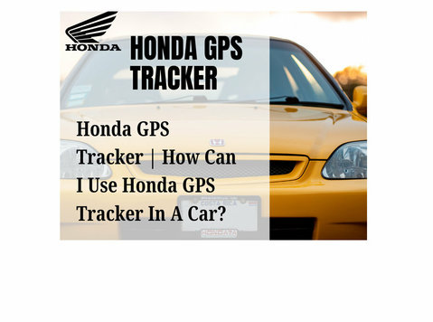 Honda Gps Tracker | How Can I Use Honda Gps Tracker In A Car - Komputer/Internet