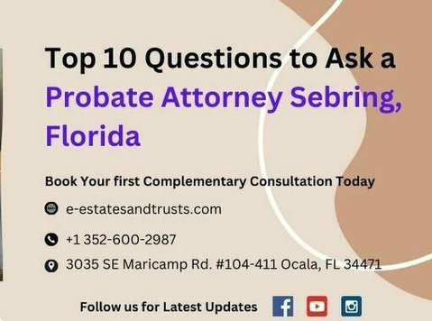 Experienced Florida Probate Attorney | e-estates and Trusts, - قانوني/مالي