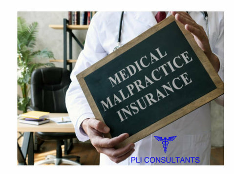 PLI Consultants: Your Doctor Malpractice Insurance Solution - Právo/Financie