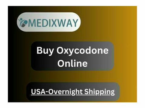 Buy Oxycodone Online & Get the 100% Certified Medicines at Y - Services: Other