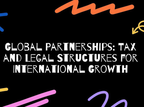 Global Partnerships: Tax and Legal Structures for Internatio - 기타