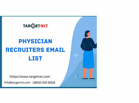 How can i buy Physician Recruiter Email Lists - Services: Other