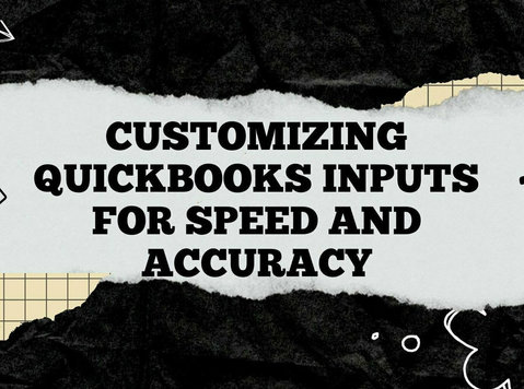 Quickbooks User Experience: Customizing Inputs for Speed - Services: Other