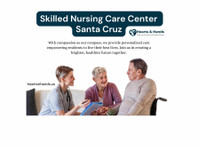 Skilled Nursing Care Center Santa Cruz - Hearts & Hands - Services: Other