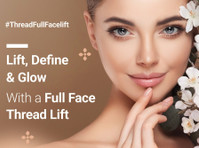 Uplift & Glow With Full Face Thread Lifting in Boca Raton - אופנה